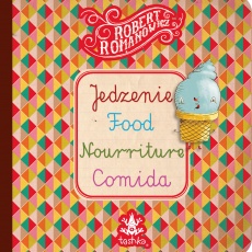 Książka "Jedzenie, Food, Nurriture, Comida" wydawnictwo Tashka