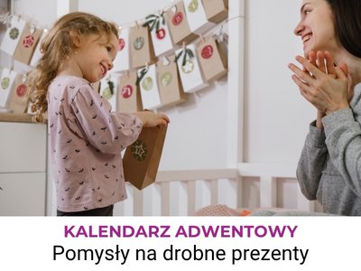 Wybierz drobne prezenciki do Kalendarza adwentowego 