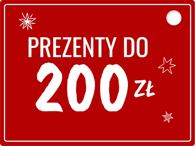 PREZENTY DO 200 ZŁ