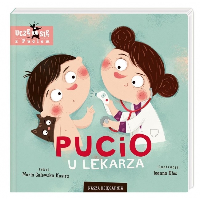 Książka "Pucio u lekarza" wydawnictwo Nasza Księgarnia