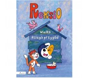 Książka "Reksio. Wielka księga przygód." Wydawnictwo Papilon