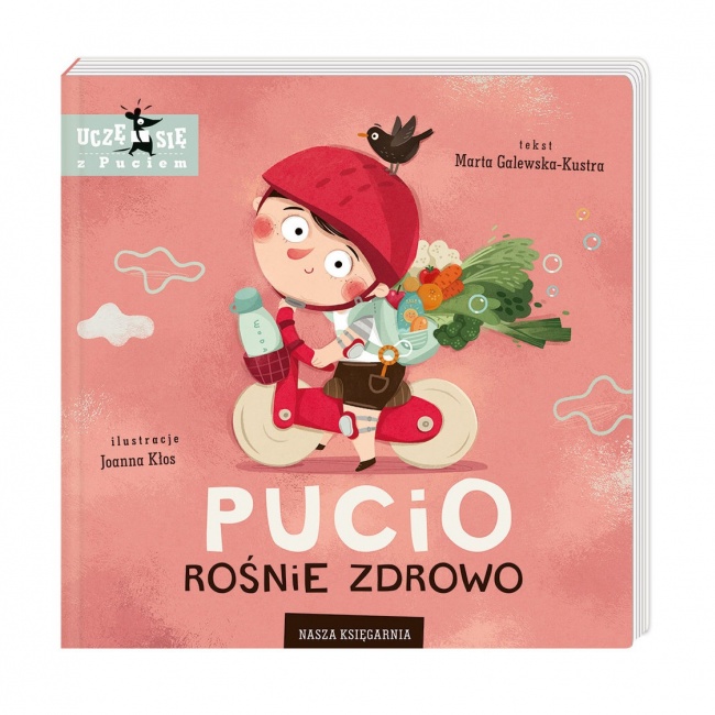 Książka "Pucio rośnie zdrowo" wydawnictwo Nasza Księgarnia