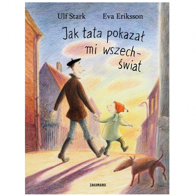 Książka "Jak tata pokazał mi wszechświat" Wydawnictwo Zakamarki