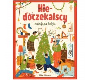Książka "Niedoczekalscy czekają na święta" Wydawnictwo Frajda