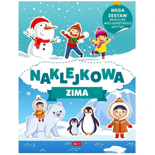 Książeczka z naklejkami "Naklejkowa zima" Wydawnictwo Dragon