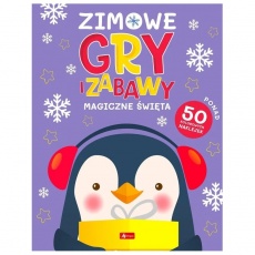 Książeczka "Zimowe gry i zabawy. Magiczne święta" Wydawnictwo Dragon