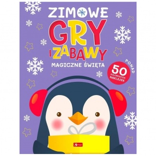 Książeczka "Zimowe gry i zabawy. Magiczne święta" Wydawnictwo Dragon
