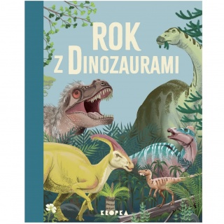 Książka "Rok z dinozaurami" Wydawnictwo Kropka