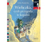 Książka "Wieliczka, czyli przygoda w kopalni. Czytam sobie. Poziom 3" Wydawnictwo Harperkids