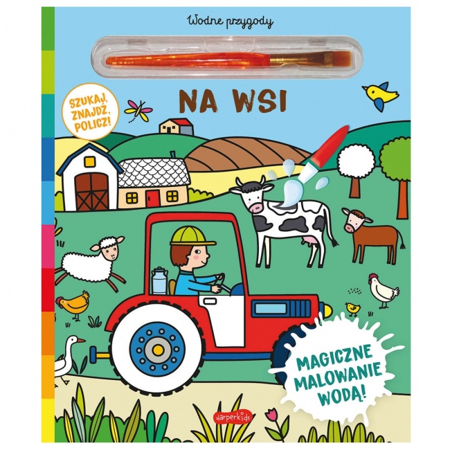 Kolorowanka wodna "Na wsi. Wodne przygody" - Akademia mądrego dziecka