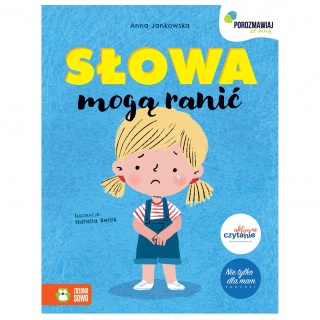 Książka "Słowa mogą ranić. Porozmawiaj ze mną" Wydawnictwo Zielona Sowa