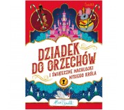Książka "Dziadek do orzechów i świąteczne machlojki Mysiego Króla" Wydawnictwo Świetlik