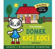 Książka "Kicia Kocia i Nunuś. Domek Kici Koci" wydawnictwo Media Rodzina