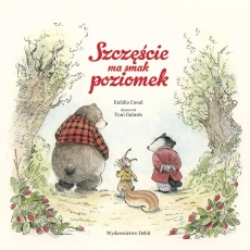 Książka "Szczęście ma smak poziomek" wydawnictwo Debit