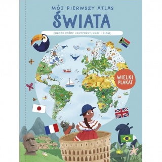 Książka "Mój pierwszy atlas świata. Poznaj każdy kontynent." Wydawnictwo Yoyo Books