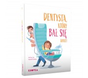Książka "Dentysta, który bał się dzieci" Wydawnictwo Kropka