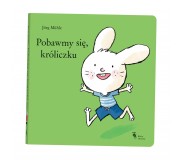 Książka "Pobawmy się, króliczku" Wydawnictwo Dwie Siostry
