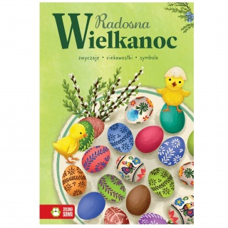 Książka "Radosna Wielkanoc" Wydawnictwo Zielona Sowa