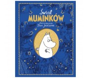 Książka "Świat Muminków stworzony przez Tove Jansson" Wydawnictwo Nasza Księgarnia