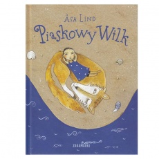 Książka "Piaskowy Wilk" Wydawnictwo Zakamarki