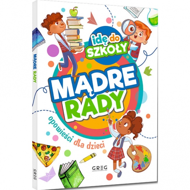 Książka "Idę do szkoły. Mądre rady" Wydawnictwo Greg