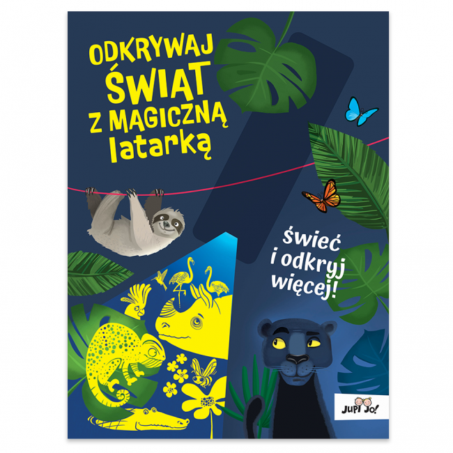 Książka "Odkrywaj świat z magiczną latarką" Wydawnictwo Jedność
