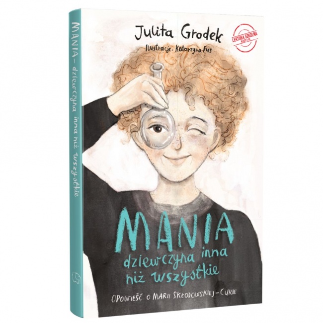 Książka "Mania - dziewczyna inna niż wszystkie" Wydawnictwo Zuzu toys