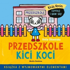 Książka "Przedszkole Kici Koci" wydawnictwo Media Rodzina