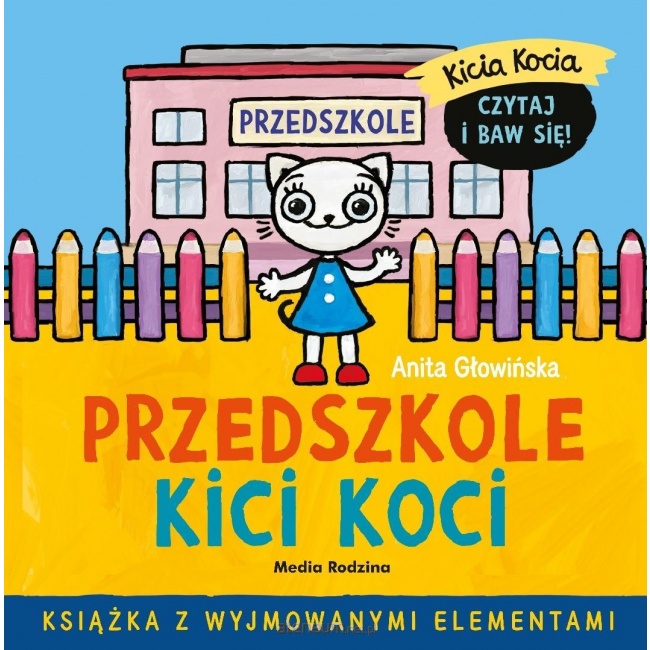 Książka "Przedszkole Kici Koci" wydawnictwo Media Rodzina