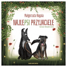 Książka "NajlePSI przyjaciele" Wydawnictwo Skarpa Warszawska