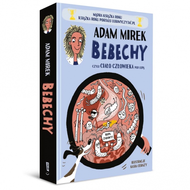 Książka "Bebechy, czyli ciało człowieka pod lupą" Wydawnictwo Emotikon