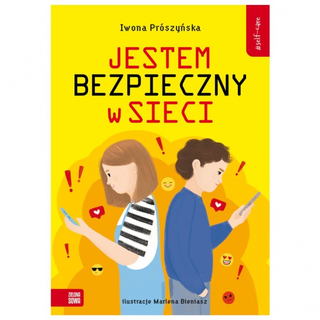 Książka "Self-care. Jestem bezpieczny w sieci" Wydawnictwo Zielona Sowa