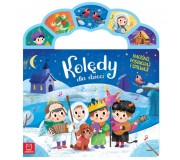 Książka "Kolędy dla dzieci. Naciśnij, posłuchaj i śpiewaj!" Wydawnictwo Aksjomat