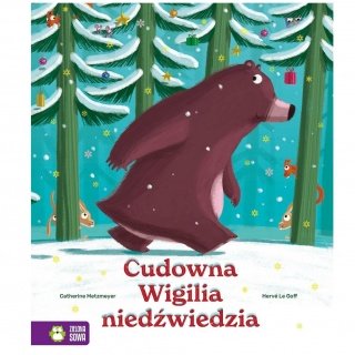 Książka "Cudowna Wigilia niedźwiedzia" Wydawnictwo Zielona Sowa