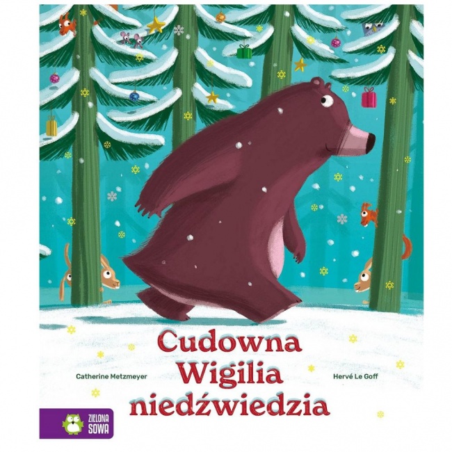 Książka "Cudowna Wigilia niedźwiedzia" Wydawnictwo Zielona Sowa