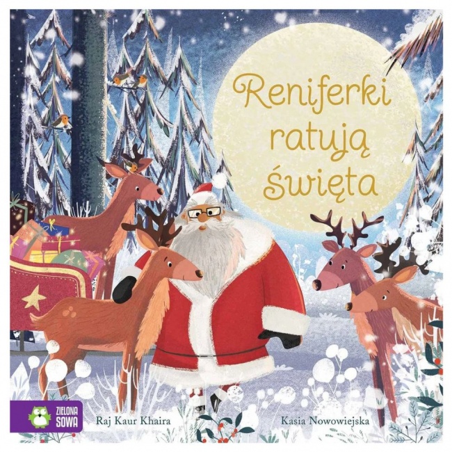 Książka "Reniferki ratują święta" Wydawnictwo Zielona Sowa
