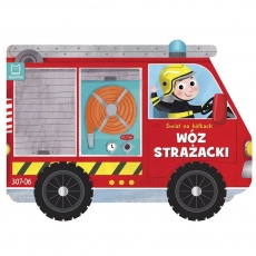 Książka "Świat na kółkach. Wóz strażacki" Wydawnictwo Aksjomat