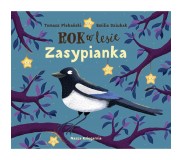 Książka "Rok w lesie. Zasypianka" Wydawnictwo Nasza Księgarnia