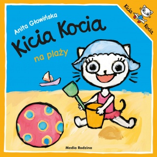 Książka "Kicia Kocia na plaży" wydawnictwo Media Rodzina