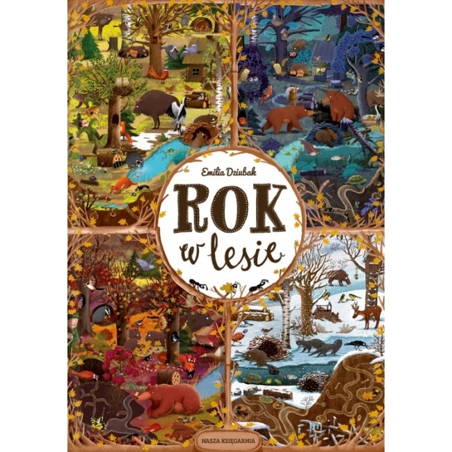 Książka "Rok w lesie" wydawnictwo Nasza Księgarnia
