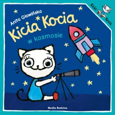 Książka "Kicia Kocia w kosmosie" wydawnictwo Media Rodzina