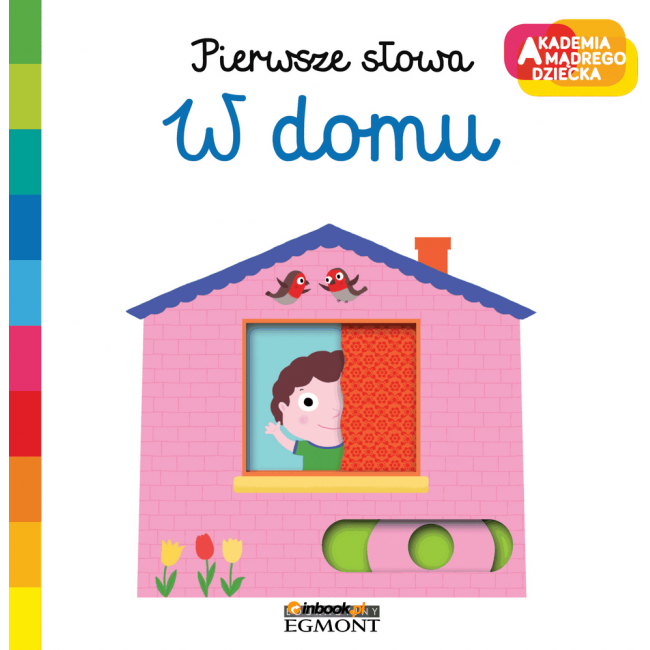 Książka "Pierwsze słowa. W domu" wydawnictwo Egmont