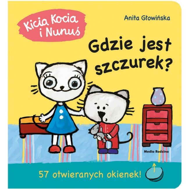 Książka "Kicia Kocia i Nunuś. Gdzie jest Szczurek?" wydawnictwo Media Rodzina