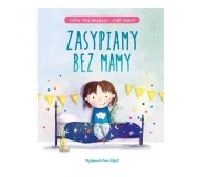 Książka "Zasypiamy bez mamy"  Wydawnictwo Debit