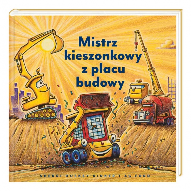 Książka "Mistrz kieszonkowy z placu budowy" wydawnictwo Nasza Księgarnia
