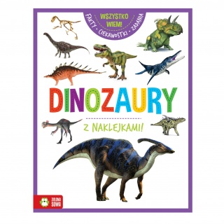Książka "Wszystko wiem! Dinozaury" wydawnictwo Zielona Sowa