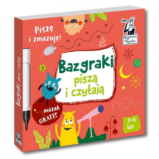 Książka Kapitan Nauka. Bazgraki piszą i czytają 3+