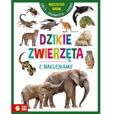 Książka "Wszystko wiem! Dzikie zwierzęta" wydawnictwo Zielona Sowa