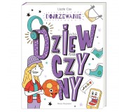 Książka "Dojrzewanie. Dziewczyny" wydawnictwo Nasza Księgarnia