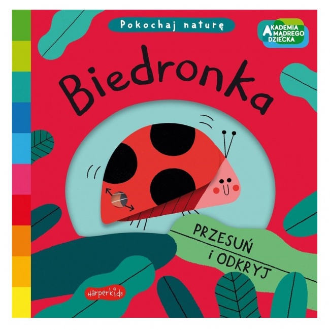 Książka "Akademia mądrego dziecka. Pokochaj naturę Biedronka" wydawnictwo Harperkids